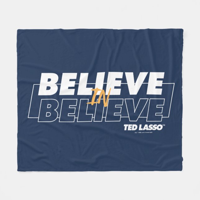 Ted Lasso | Believe in Believe Fleece Blanket (Front (Horizontal))
