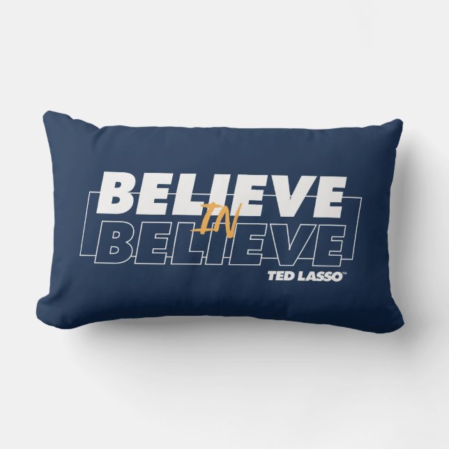 Ted Lasso | Believe in Believe Lumbar Pillow (Front)