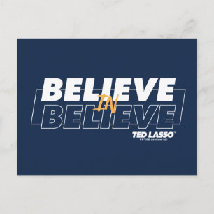 Ted Lasso Believe in Believe Postcard