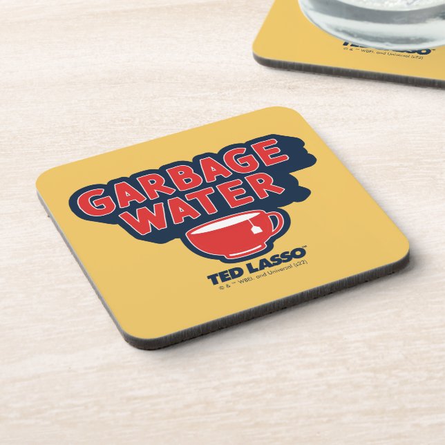Ted Lasso | Garbage Water Tea Graphic Coaster (Left Side)