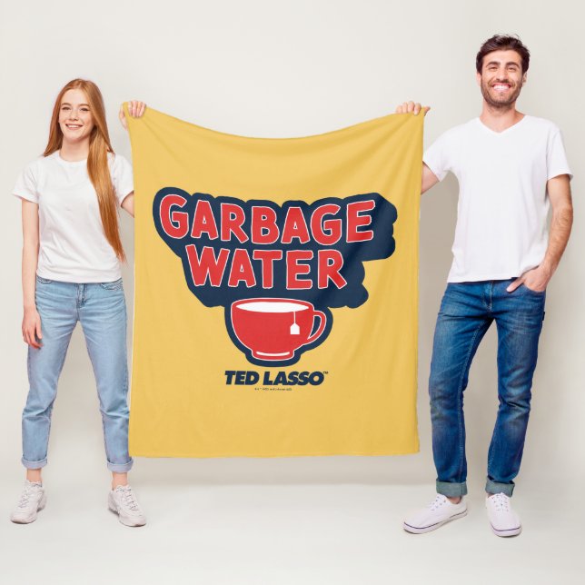 Ted Lasso | Garbage Water Tea Graphic Fleece Blanket (In Situ)
