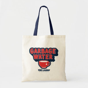 Ted Lasso   Garbage Water Tea Graphic Tote Bag