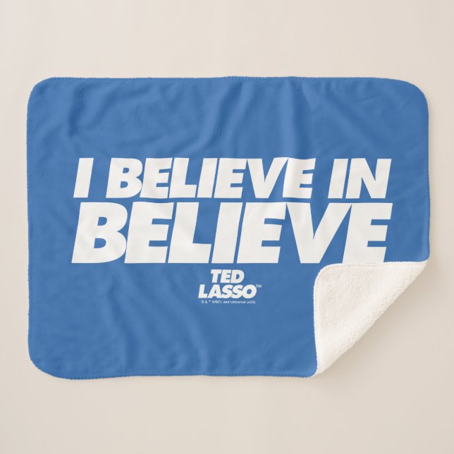 Ted Lasso | I Believe in Believe Sherpa Blanket (Front (Horizontal))