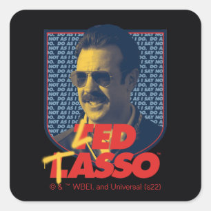 Ted Lasso   Led Tasso Badge Square Sticker