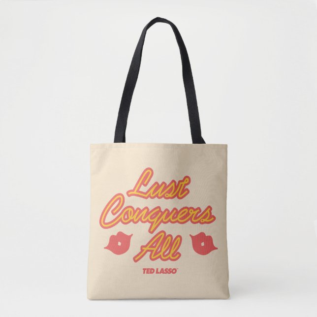 Ted Lasso | Lust Conquers All Tote Bag (Front)