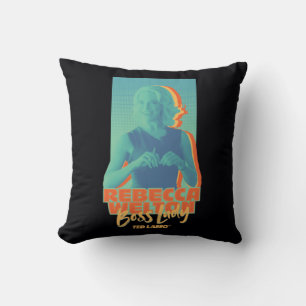 Ted Lasso   Rebecca Welton Boss Lady Graphic Throw Pillow