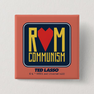 Ted Lasso   Rom Communism Graphic 2 Inch Square Button
