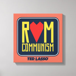 Ted Lasso   Rom Communism Graphic Canvas Print