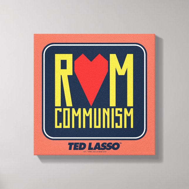 Ted Lasso | Rom Communism Graphic Canvas Print (Front)