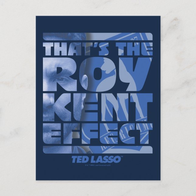 Ted Lasso | That's The Roy Kent Effect Postcard (Front)