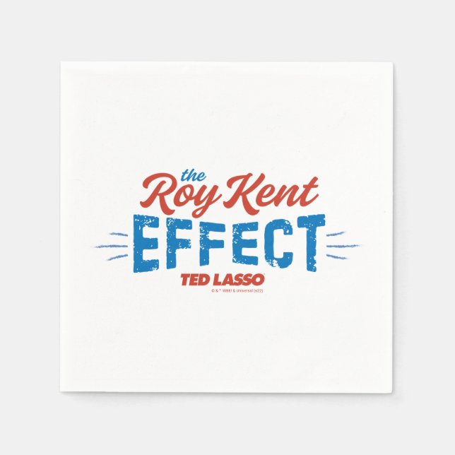 Ted Lasso | The Roy Kent Effect Napkin (Front)
