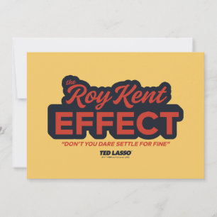 Ted Lasso   The Roy Kent Effect Typography Graphic Card