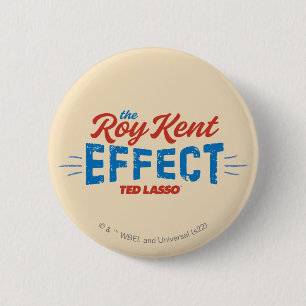 Ted Lasso   The Roy Kent Effect Vintage Graphic 2 Inch Round Button