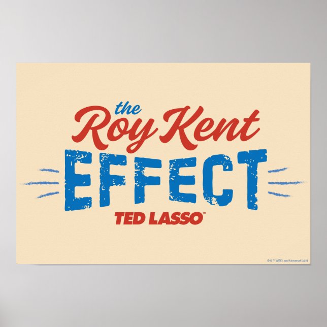 Ted Lasso | The Roy Kent Effect Vintage Graphic Poster (Front)