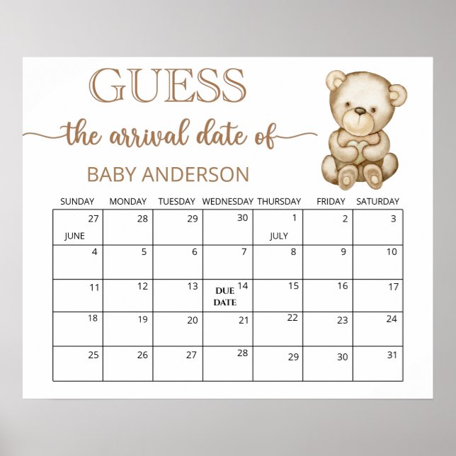 Teddy Bear Baby Shower Guess Due Date Calendar  Po Poster (Front)