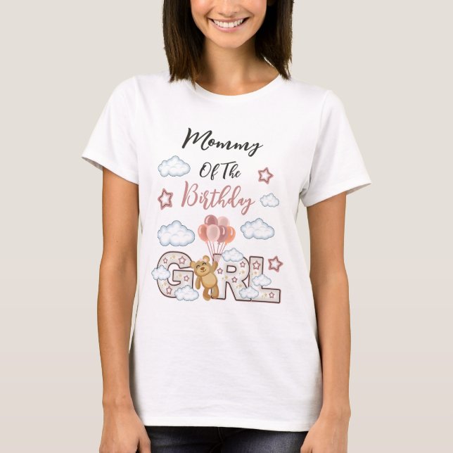 Teddy Bear birthday girl womens tshirts Mom (Front)