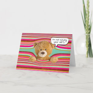 Teddy Bear Birthday Humour Card