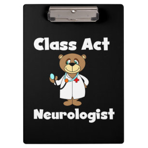 Teddy Bear Class Act Neurologist Clipboard