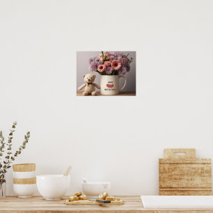 Teddy Bear, Flowers & Coffee Mug Poster