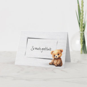 Teddy Bear Gratitude Card