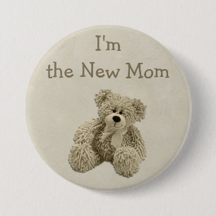 Teddy Bear I'm the New Mom Baby Shower 3 Inch Round Button