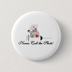 Teddy Bear Nurses Call the Shots T-shirts and Gift 2 Inch Round Button