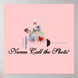 Teddy Bear Nurses Call the Shots T-shirts and Gift Poster
