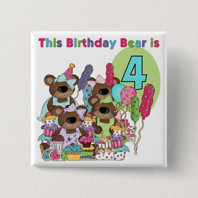 Teddy Bear Party 4th Birthday Tshirts and Gifts 2 Inch Square Button (Front)