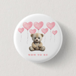 Teddy Bear Pink Balloons Girl Mom To Be 1 Inch Round Button