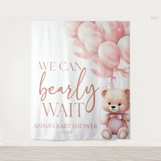 Teddy Bear Pink We Can Bearly Wait Baby Shower Tapestry (Front)