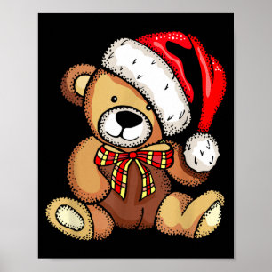 Teddy Bear Santa Hat Christmas Pajama Cute X-mas B Poster