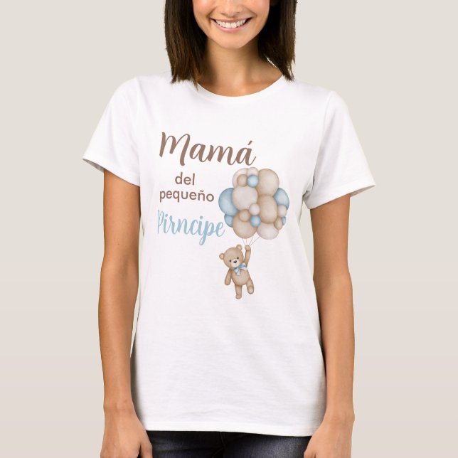 Teddy Bear Spanish Baby Shower Boy  T-Shirt (Front)