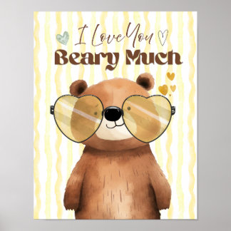 Teddy bear wall art I love you beary much poster