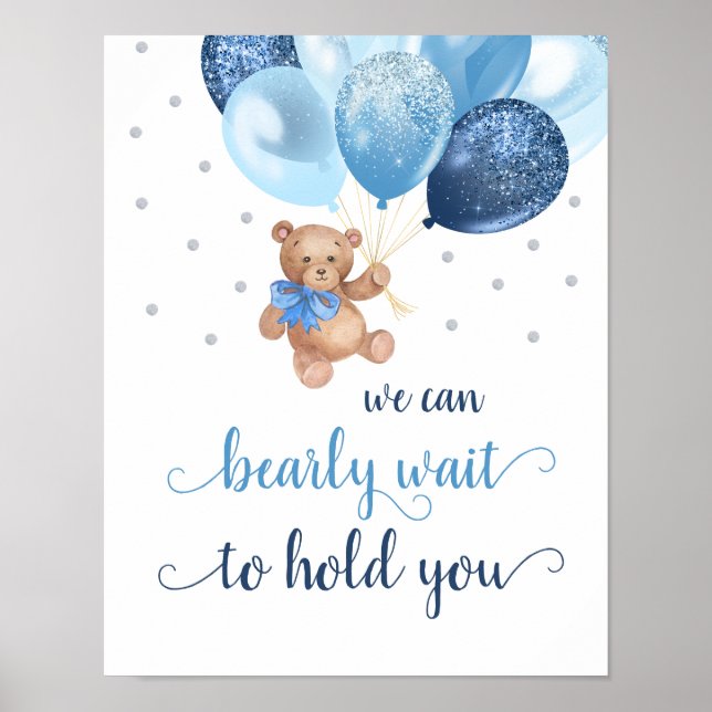 Teddy Bear We Can Bearly Wait To Hold You Shower Poster (Front)