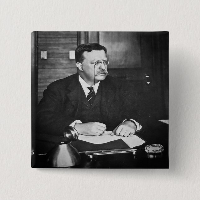 Teddy Roosevelt at Work in 1912 2 Inch Square Button (Front)