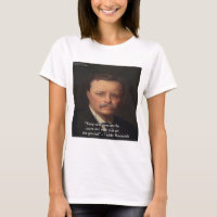 Teddy Roosevelt "Feet On Ground" Wisdom Quote Gift