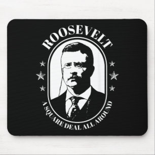 Teddy Roosevelt Quote Bull Moose Theodore Mouse Pad