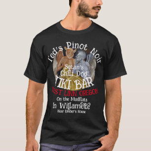 Ted's Pinot Noir Satan's Chili Dog Tiki Bar T-Shirt
