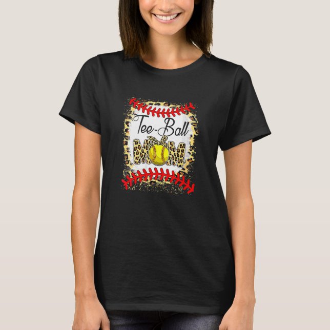 Tee Ball Mom Softball Leopard Bleached Mother's Da (Front)