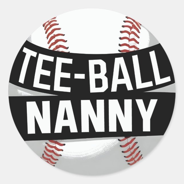 Tee-Ball Nanny Funny Teeball Grandma Classic Round Sticker (Front)
