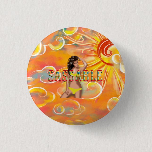 TEE Be Sassable 1 Inch Round Button (Front)
