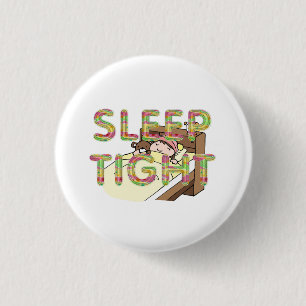 TEE Cute Sleep Slogan 1 Inch Round Button