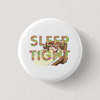 TEE Cute Sleep Slogan 1 Inch Round Button
