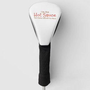 TEE Hot Sauce Humor Golf Head Cover