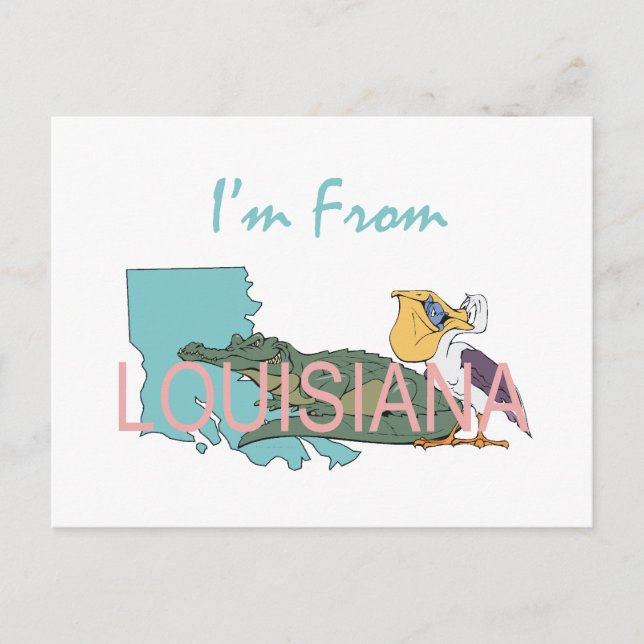 TEE I'm From Louisiana Postcard (Front)