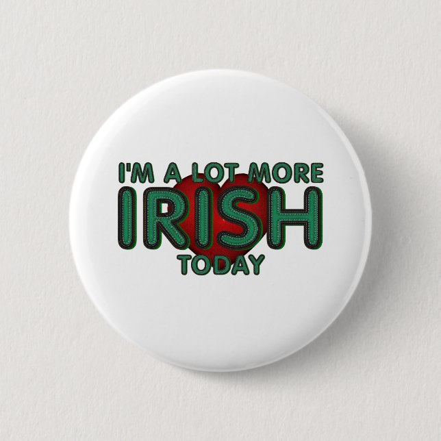 TEE Lot More Irish Today Buttons (Front)