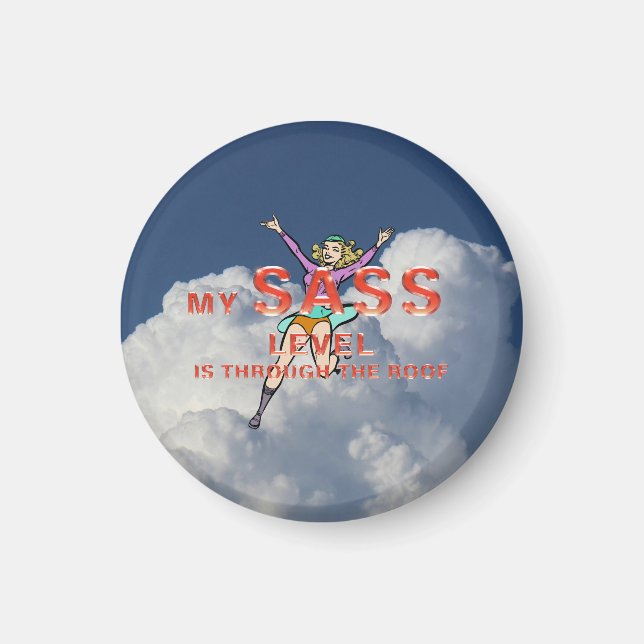 TEE My Sass Level Magnet (Front)