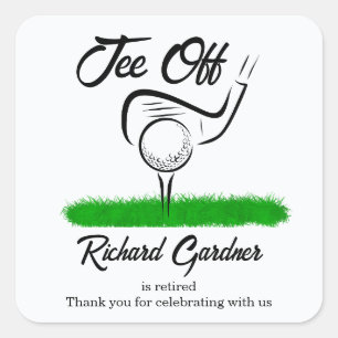 Tee Off for an UnForeGettable Retirement Party Square Sticker