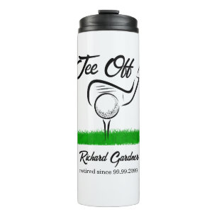Tee Off for an UnForeGettable Retirement Party Thermal Tumbler