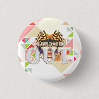TEE Online Dating Out 1 Inch Round Button